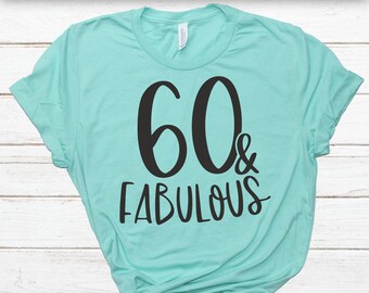 Zestig en Fabulous SVG - 60e Verjaardag svg - Verjaardag Shirt svg - Verjaardag svg - Svg, Dxf, Png, Jpg