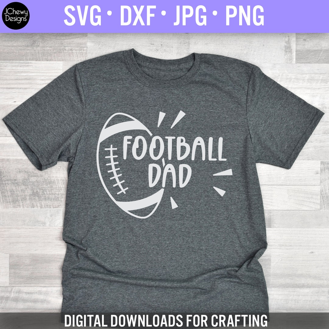 Football Dad SVG Sports Dad Svg Football Shirt Svg Etsy