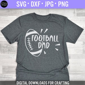 フットボールパパ SVG - スポーツパパ svg - フットボールシャツ svg - フットボール svg - Svg、Dxf、Png、Jpg