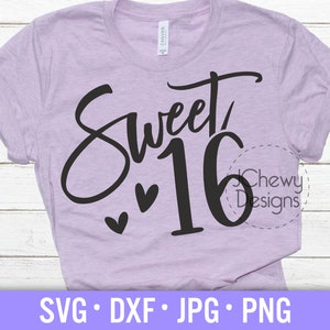Sweet 16 SVG - 16. Geburtstag svg - Sweet Sixteen svg - Geburtstag svg - Svg, Dxf, Png, Jpg