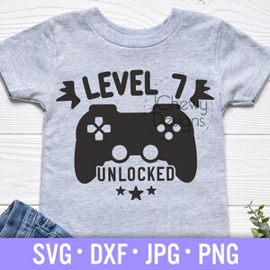 Level 7 Unlocked SVG - 7. Geburtstag svg - Videospiel Geburtstag svg - Jungen Geburtstag svg - Svg, Dxf, Png, Jpg