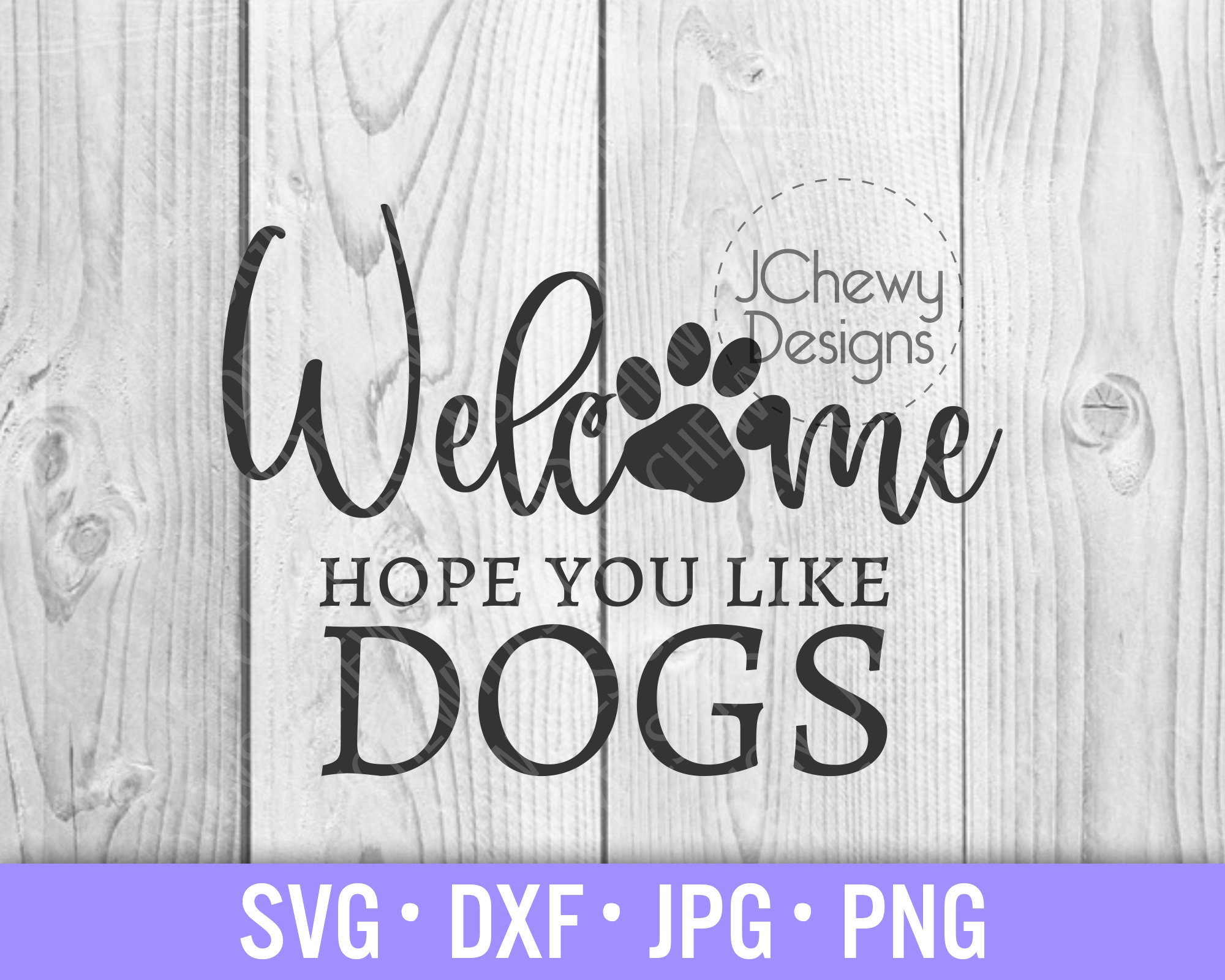 Welcome Hope You Like Dogs SVG Welcome Dog Mat Svg Paw - Etsy Canada