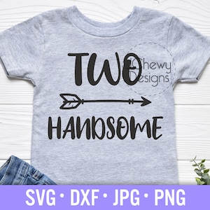 Two Handsome SVG - 2nd Birthday svg - Birthday svg - Second Birthday svg - Svg, Dxf, Png, Jpg