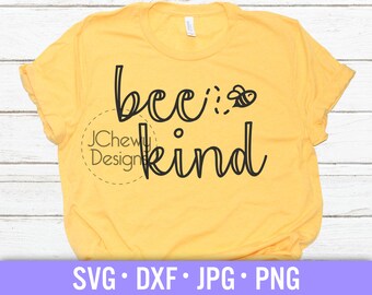 Bee Kind SVG - Be Kind svg - Kindness is contagious svg - Kind svg - Svg, Dxf, Png, Jpg