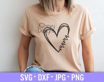 Mama Heart SVG - Mom Life svg - Mommy svg - Mama svg - Svg, Dxf, Png, Jpg