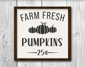 Farm Fresh Pumpkins SVG - Fall Sign svg - Thanksgiving svg - Pumpkins svg - Svg, Dxf, Png, Jpg