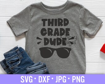 Third Grade Dude SVG - Back to School svg - 3rd Grade svg - Ready to Crush 3rd Grade svg - Svg, Dxf, Png, Jpg