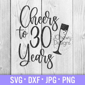 May include: Black and white graphic design with the text "Cheers to 30 Years" and a champagne flute.