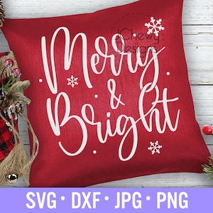 Merry and Bright SVG - Christmas svg - Christmas Quote svg - Christmas Saying svg - Svg, Dxf, Png, Jpg