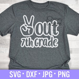 7 年生の平和 SVG - 学校最終日 svg - 7 年生 svg - 卒業 svg - Svg、Dxf、Png、Jpg