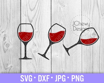 Wine SVG - Wine Glass svg - Wine Lover svg - Wine Cut File - Svg, Dxf, Png, Jpg