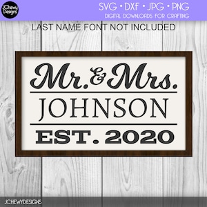 Dhr . & M. Est 2020 SVG - Bruiloft svg - Huwelijksgeschenk svg - Just Married svg - Svg, Dxf, Png, Jpg