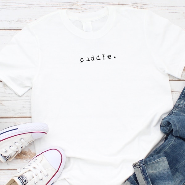 Cuddle T Shirt Etsy