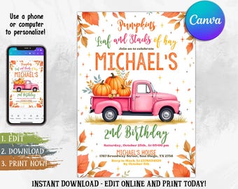 May include: A pink vintage truck carries pumpkins in a birthday invitation design. The text reads "Pumpkins, Leaf and Stacks of hay, MICHAEL'S 2nd Birthday." The design includes fall leaves and the Canva logo.