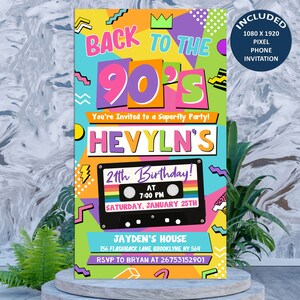 May include: A colorful 90s themed birthday party invitation with a cassette tape graphic. The invitation says "Back to the 90s" and "You're invited to a Superfly Party!" It also includes the birthday person's name, age, date, time, and location. The invitation is 1080 x 1920 pixels.
