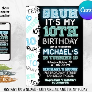 Boy 10th Birthday Invitation, Bruh It&#39;s My Birthday Invitation, Boy Number Invitation, Bruh Invitation, Editable Canva Template