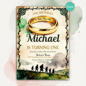 May include: A birthday invitation card featuring a gold ring with the text to Rule Them All, the name Michael, and the text IS TURNING ONE. The design includes a green vine border, a silhouette of figures walking on a hill, and event details.