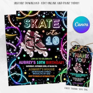 May include: Neon pink, blue, green, and yellow circles surround a pair of roller skates on a black background with stars. The text "Skate into 10" is in neon colours. The invitation says "Join us to celebrate Aubrey's 10th Birthday!" with details for the party. A free thank you tag is included with the text "Thank You" in neon colours and a roller skate graphic.