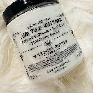 YUM YUM Custard | Body Butter 10 fl oz |   Creamy Vanilla + Oat Milk + Powdered Sugar | Yummy Custard
