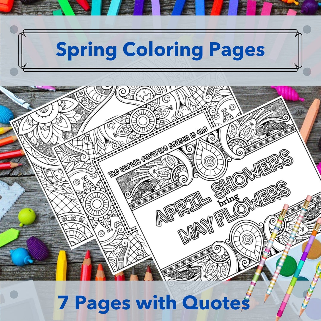 Spring Quotes Colouring Spring Coloring Pages Printables: Pretty Pages With Inspiring Quotes ...