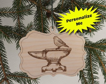 Bird on Anvil Wood Ornament, Bird on Anvil Christmas Ornament, Blacksmith, Holiday Decor, Custom Keepsake Ornament, Personalized Gift