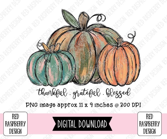 Download Clip Art Art Collectibles Graphic Clip Art For Apparel Sub Transfer File For T Shirts Thankful Y All Fall Watercolor Pumpkin Graphic File For Sublimation Printing