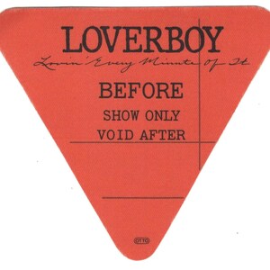 LOVERBOY Backstage Pass from 1985 - red - Before Show - vintage and unused