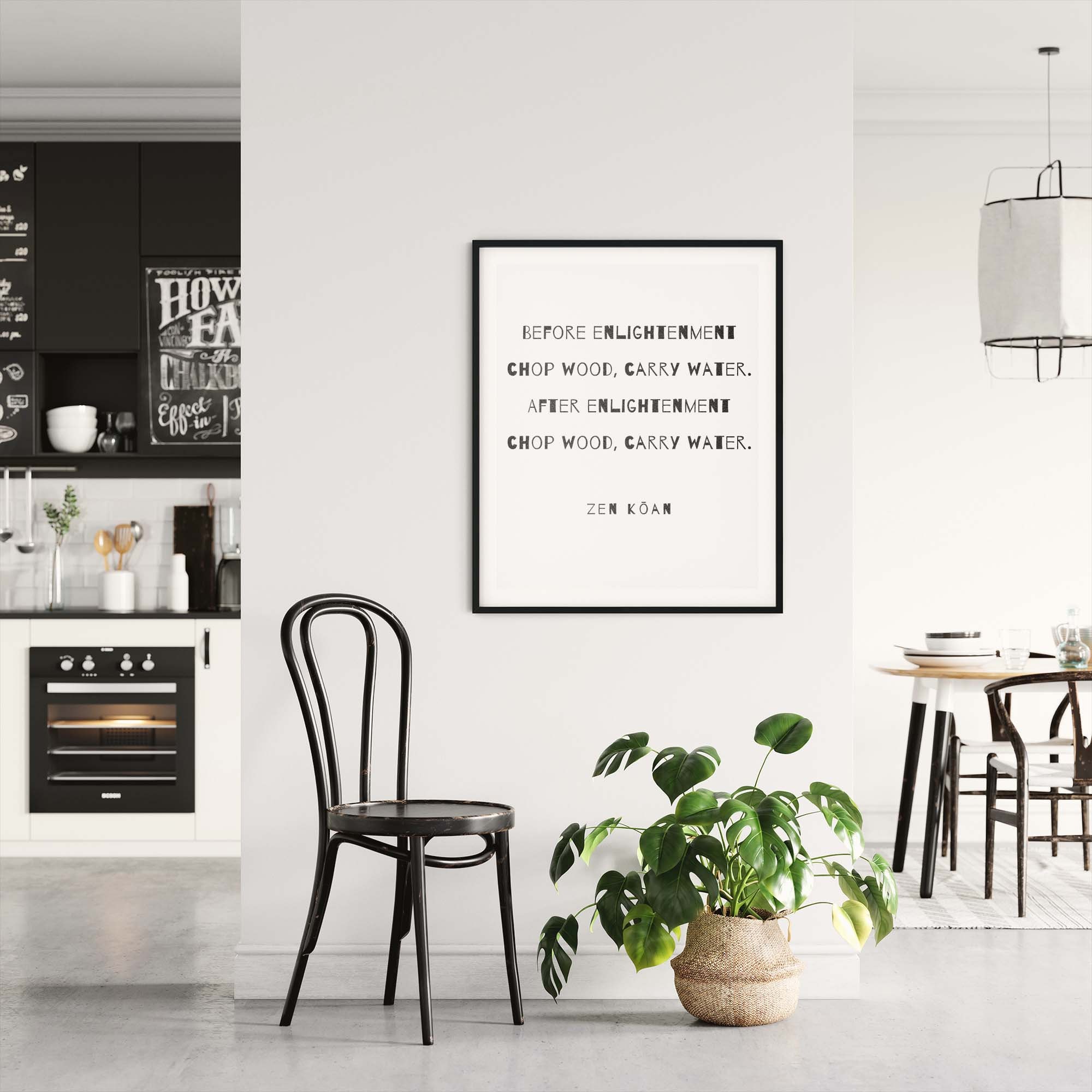 Minimalistische Zen Koan-print | Mindfulness-print 'vóór de verlichting, hout hakken en water dragen' | Spirituele kamerinrichting | Inspirerende quote