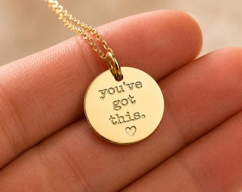 You Got This Charm Necklace | Encouragement Gift - Hypoallergenic and Tarnish-Resistant