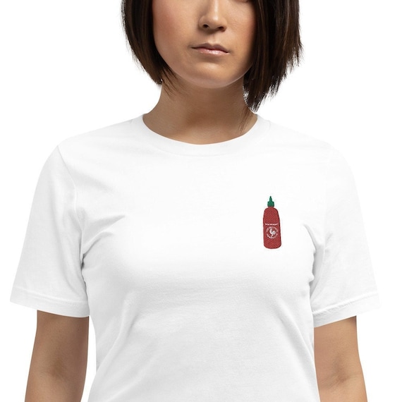 Sriracha Embroidered T Shirt Hot Sauce 