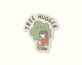 Tree Hugger Sticker - Cute Funny Plant Lover Decal Forest Woods Environmental Climate Supporter Outdoorsy Wholesome Nature Aesthetic Hiker