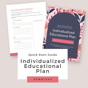 Empower Your IEP Journey: A Parent’s Guide to Success with Tips, Resources to Advocate Like a Pro - PDF Download