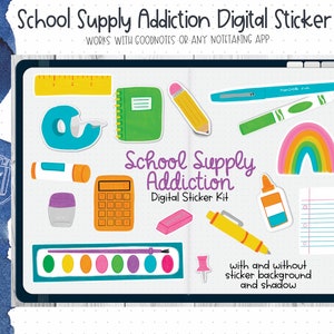 School Supply Addict Digital Sticker Kit | Goodnotes Stickers iPad Stickers Precropped Stickers iPad Digital Stickers Journal Stickers