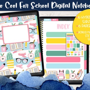 Too Cool for School Blank Digital Notebook, School Themed Digital Notebook with hyperlinks, Six Subject notebook, Tablet Digital Notebook