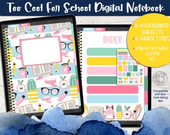 Too Cool for School Blank Digital Notebook, School Themed Digital Notebook with hyperlinks, Six Subject notebook, Tablet Digital Notebook