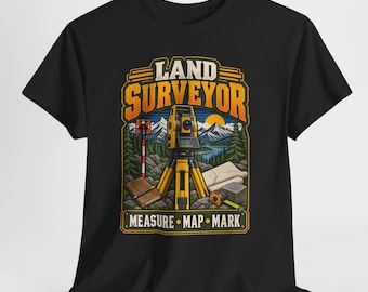 Land Surveyor Shirt, Surveyor T-Shirt, Surveying Gift, Measure Map Mark Tee