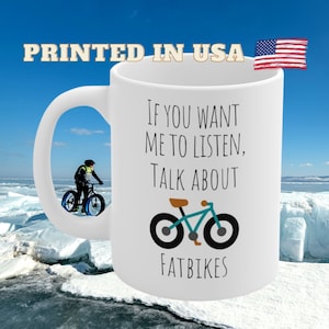 Funny Fatbike Gift, Fatbike Mug, Bicycle Mug, Fat Bike Gift, Funny Biker Mug, Fat Tire Biker Gift, Fat Tire Bike Mug, Biking Gift, Fatbiker