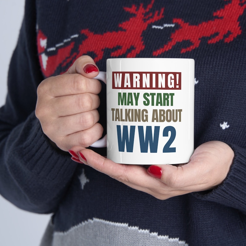 WW2 Gifts WW2 Mug World War 2 Gifts WW2 Coffee Mug Ww2 Etsy