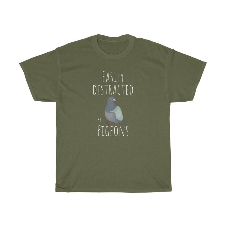 May include: A green t-shirt with the text "Easily Distracted by Pigeons" and a cartoon pigeon illustration.