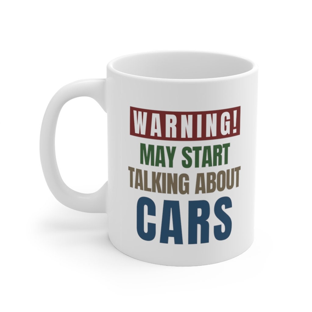 Car Guy Coffee Mug Funny Car Guy Gifts Car Mechanic Mug Car Etsy