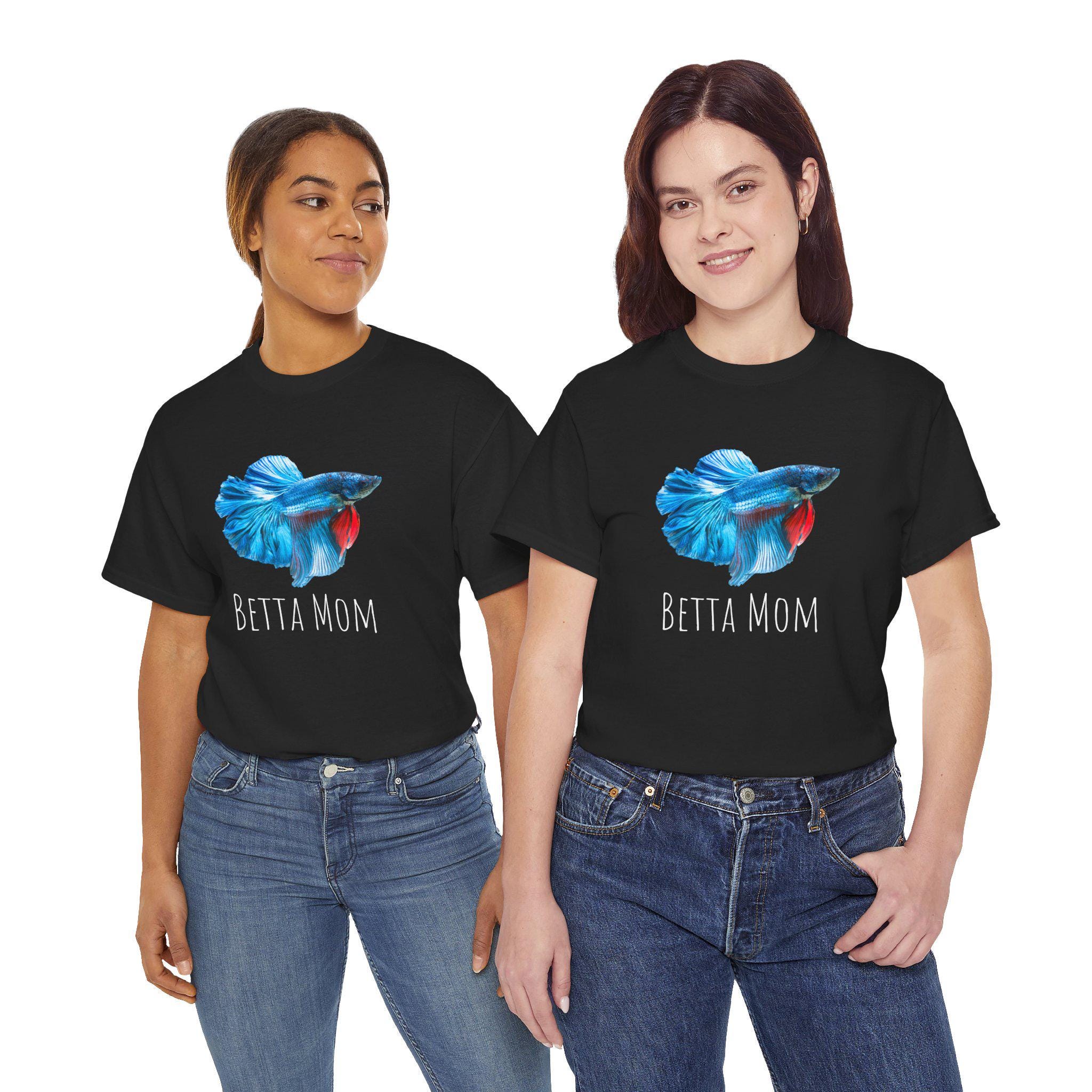 Betta Mom Shirt, Betta Fish Shirt, Beta Fish Shirt, Beta Fish Gifts ...