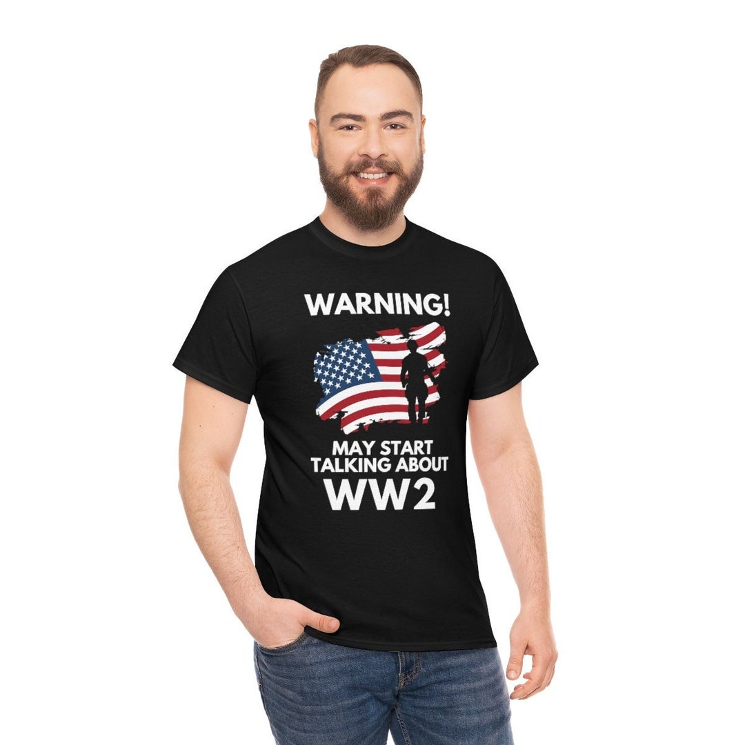 WW2 Memorabilia, WW2 Gifts, Funny Military Gift for Men, WW2 Shirts