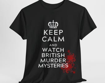 British Murder Mystery T-Shirt, Funny TV Gift