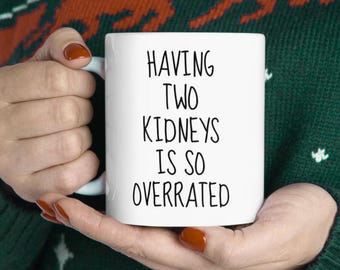 Taza divertida de donante de riñón: regalo para trasplante de órgano, regalo médico