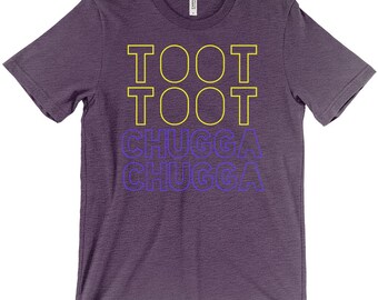 Toot Toot Chugga Chugga T-Shirt (Adult Unisex)