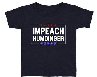 Impeach Humdinger T-Shirts (Toddler Sizes)