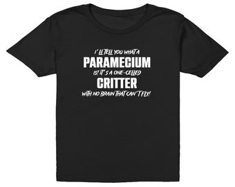 That'S A Paramecium T-Shirt (Youth Sizes)