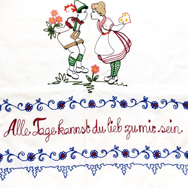 Überhandtuch, Küchentuch, Stickerei:"Alle Tage kannst du lieb zu mir sein", Vintage, Handtuch, Geschirrtuch