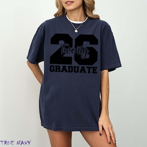 2026 Graduate Shirt, Senior 2026 T-shirt, Graduation Shirt, Class of 2026 Gift
