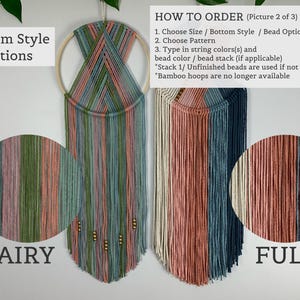 May include: Two wall hangings featuring yarn wrapped around circular hoops with crisscross patterns and long fringe. Text includes Bottom Style Options, Airy, Full, and How to Order instructions regarding size, pattern, and bead color choices.